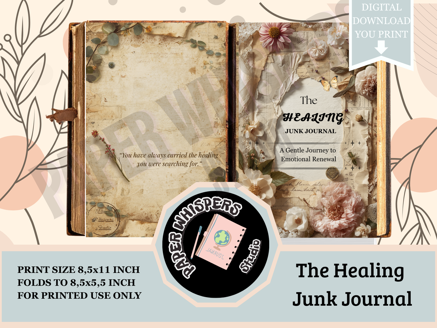 Whispers from Within :A Vintage Healing Junk Journal